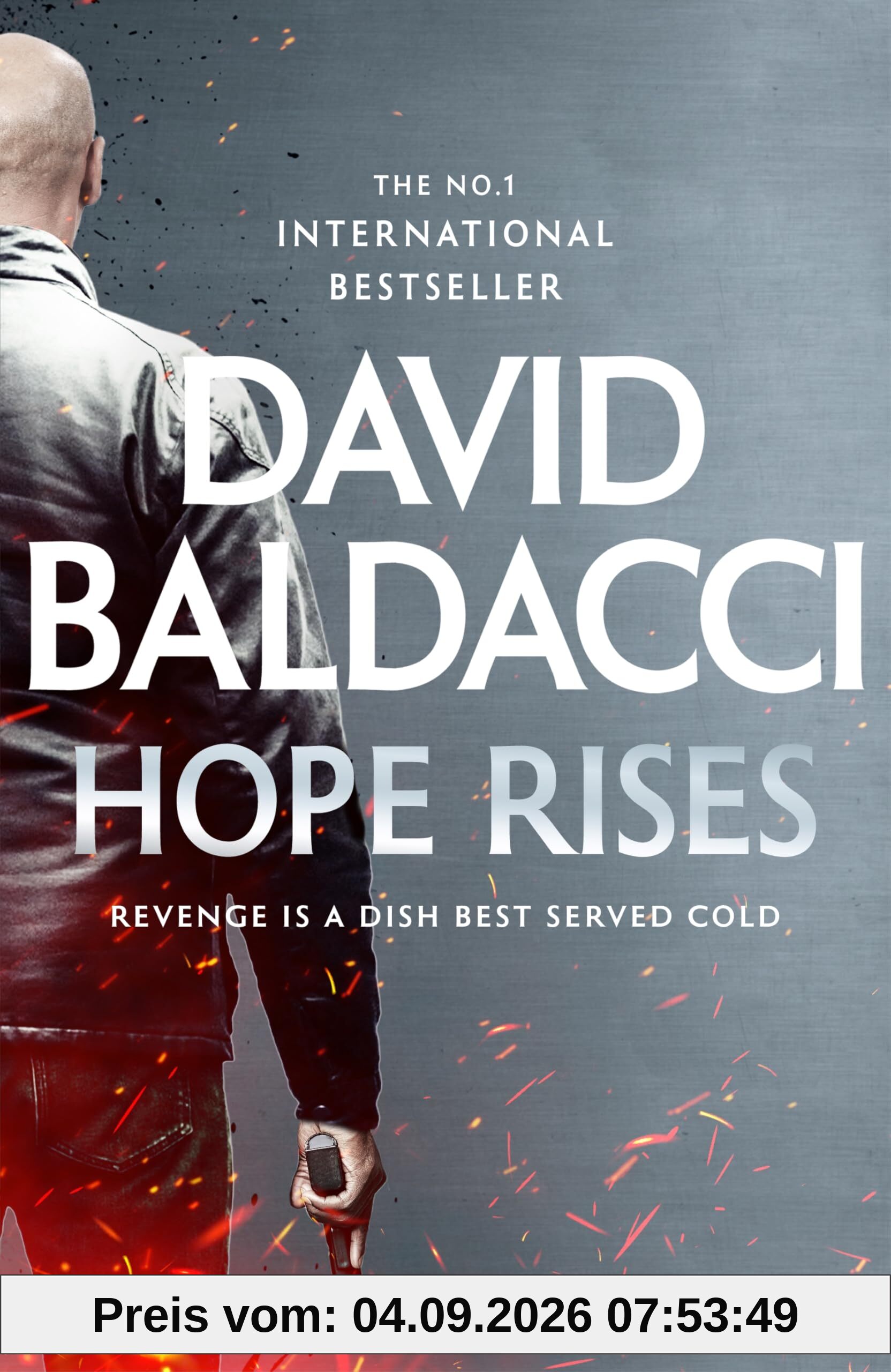Hope Rises: The Action-Packed Walter Nash Thriller From International Bestseller David Baldacci