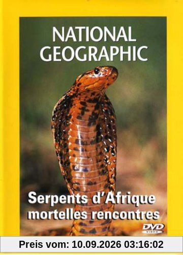 National Geographic : Serpents d'Afrique, mortelles rencontres [FR Import]