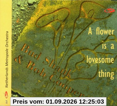 A Flower Is a Lovesome Thing