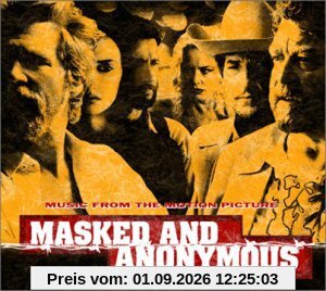 Masked and Anonymous
