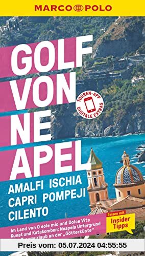 MARCO POLO Reiseführer Golf von Neapel, Amalfi, Ischia, Capri, Pompeji, Cilento: Reisen mit Insider-Tipps. Inklusive kos