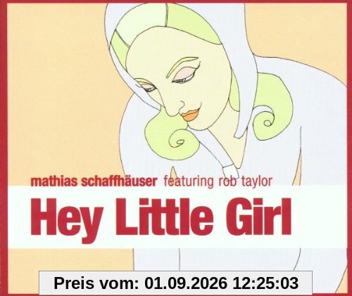 Hey Little Girl
