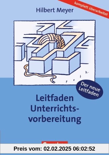 Praxisbuch Meyer: Leitfaden Unterrichtsvorbereitung