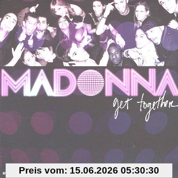Madonna Get Together