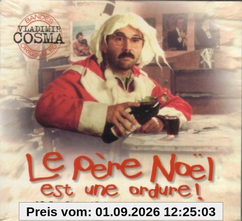 Le Père Noël est une ordure