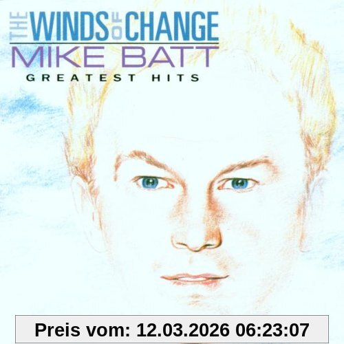 Mike Batt The Wind Of Change - The Greatest Hits