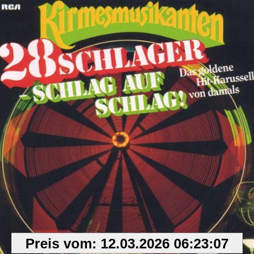 Kirmesmusikanten 28 Schlager Schlag Auf Schlag