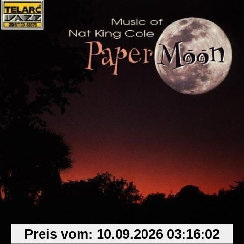 Paper Moon/Songs of Nat King C