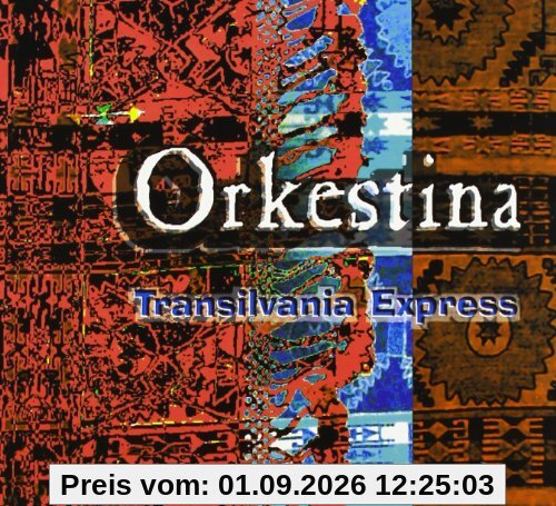 Orkestina-Transilvania Express