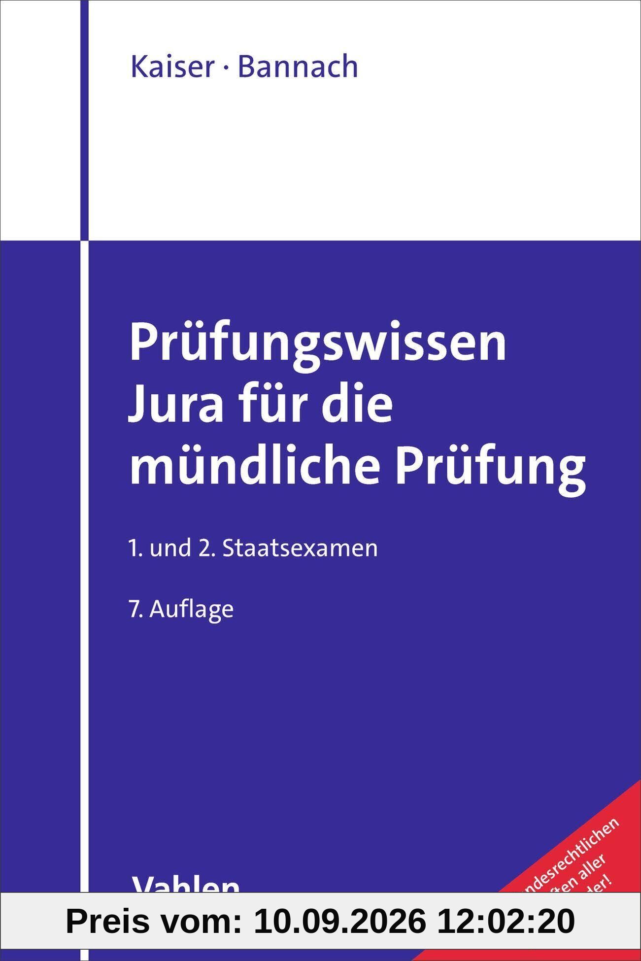 Prüfungswissen Jura für die mündliche Prüfung