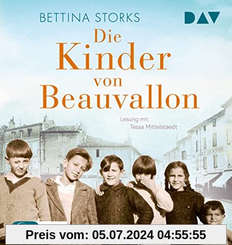 Die Kinder von Beauvallon: Lesung mit Tessa Mittelstaedt (1 mp3-CD)