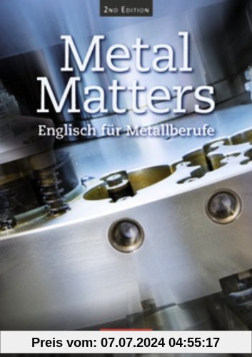 Metal Matters - Second Edition: B1 - Schülerbuch