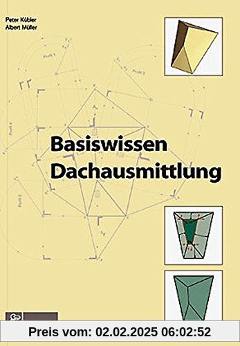 Basiswissen Dachausmittlung