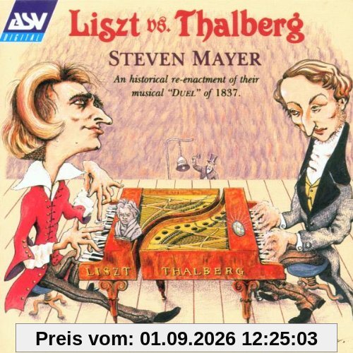 Liszt Versus Thalberg