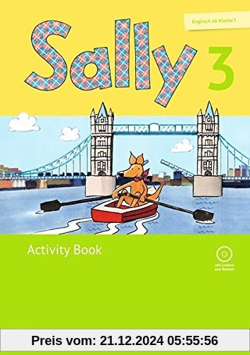 Sally - Ausgabe für alle Bundesländer außer Nordrhein-Westfalen (Neubearbeitung)  - Englisch ab Klasse 1: Sally - Ausgab