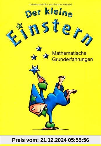 Einstern - Zu allen Ausgaben: Vorübungen - Der kleine Einstern: Mathematische Grunderfahrungen. Arbeitsheft mit Kartonbe