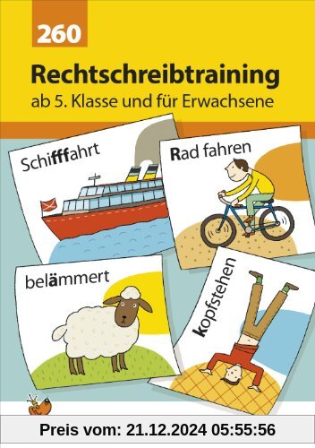 Rechtschreibtraining ab 5. Klasse und für Erwachsene