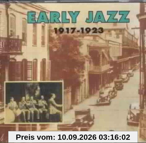 Early Jazz 1917-1923 from Odjb to King Oliver
