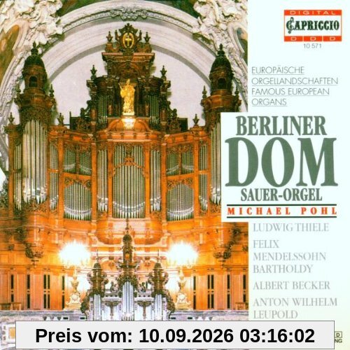 Europäische Orgellandschaften - Die Sauer-Orgel des Berliner Doms