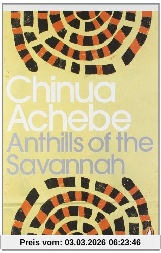 Chinua Achebe Anthills Of The Savannah (Penguin Modern Classics)