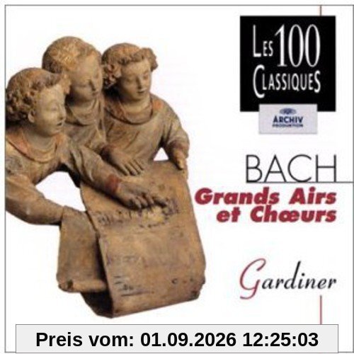 Bach:Grands Airs & Choeurs