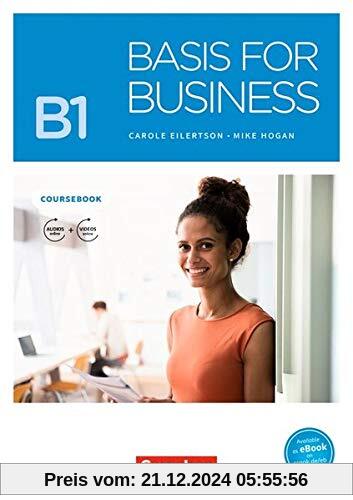 Basis for Business - New Edition: B1 - Kursbuch mit Audios und Videos als Augmented Reality