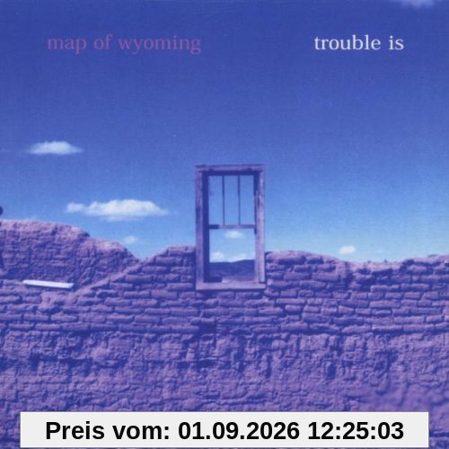 Trouble Is