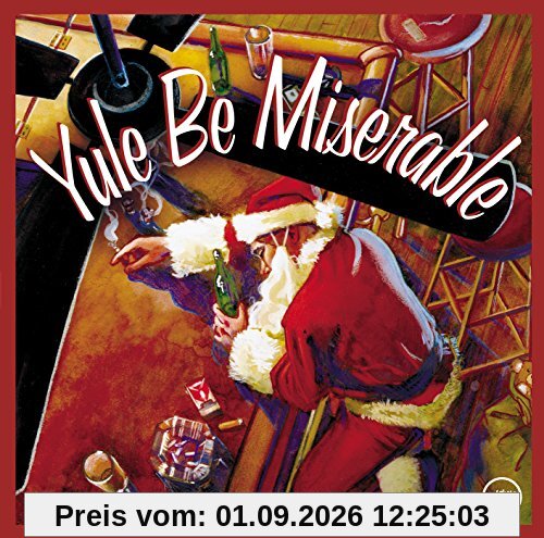 Yule Be Miserable