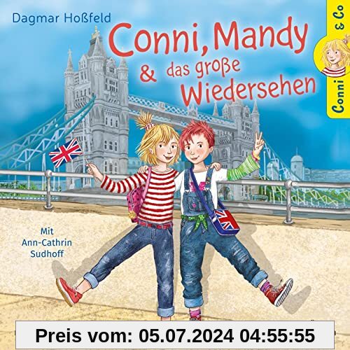Conni & Co 6: Conni, Mandy und das große Wiedersehen: 2 CDs (6)