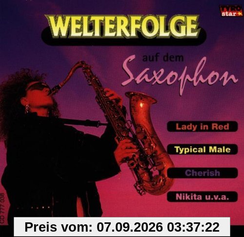 Welterfolge auf dem Saxophon