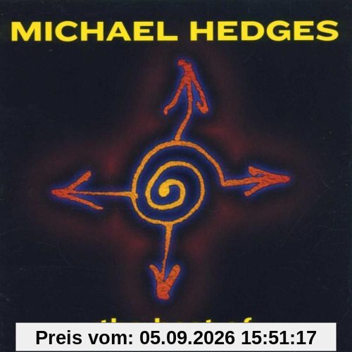 Best of Michael Hedges