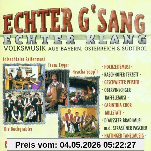 Echter Gsang,Echter Klang (Echte Volksmusik - Stubenmusik - Hausmusik - Tanzlmusig ..)
