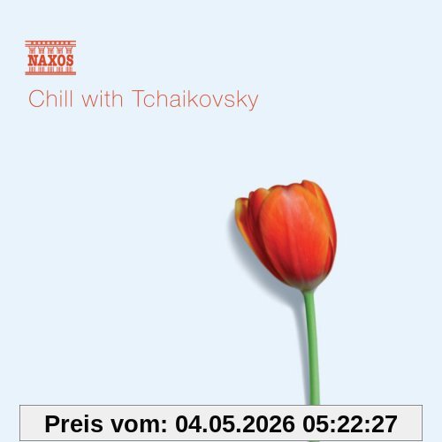 Chill With Tchaikovsky