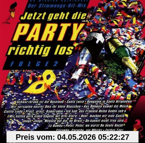 Der Stimmung-Hit-Mix Folge 2 - Jetzt geht die Party richtig los