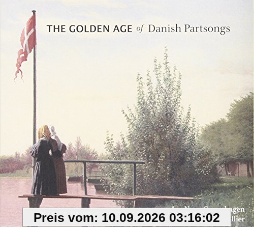 The Golden Age of Danish Partsong