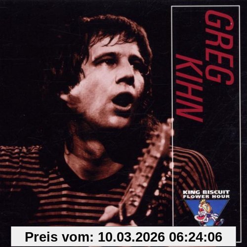 Greg Kihn The King Biscuit Flower Hour