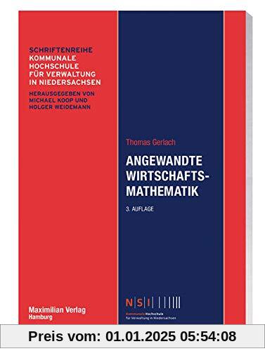 Angewandte Wirtschaftsmathematik (NSI-Schriftenreihe)