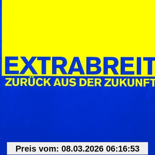 Extrabreit Zurück Aus Der Zukunft