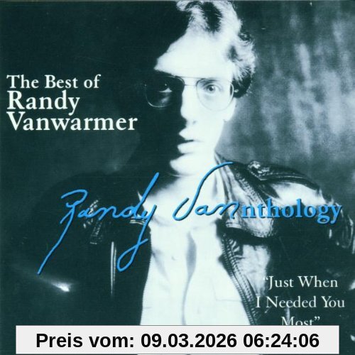 Randy Vanwarmer The Best Of - Just When I Needed You Most