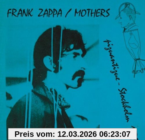 Frank Zappa Piquantique/Stockholm 1973