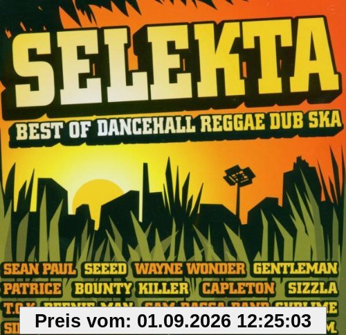 Selekta. Best of Dancehall, Reggae, Dub, Ska.