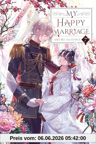 unbekannt My Happy Marriage, Vol. 7 (light Novel), Volume 7 (My Happy Marriage Novel Sc)