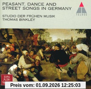 German Peasant, Dance And Street Songs