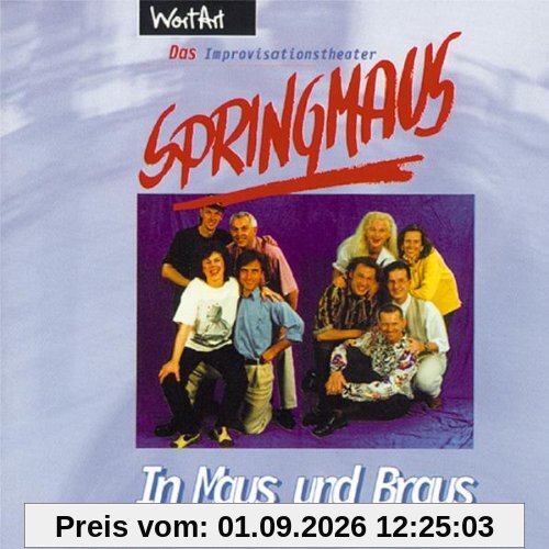 In Maus und Braus