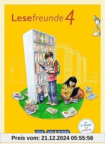 Lesefreunde - Östliche Bundesländer und Berlin - Neubearbeitung 2015 / 4. Schuljahr - Lesebuch mit Lernentwicklungsheft