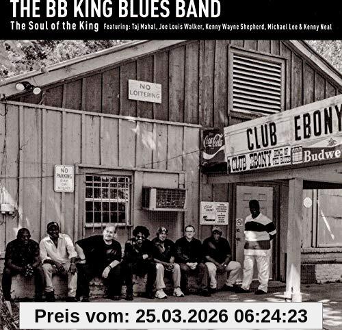 the Bb King Blues Band The Soul Of The King