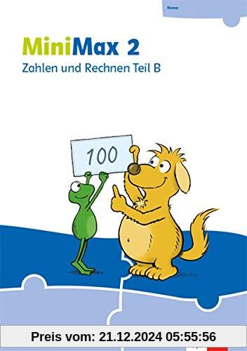 MiniMax 2: Zahlen und Rechnen Teil B - Verbrauchsmaterial Klasse 2 (MiniMax. Ausgabe ab 2019)