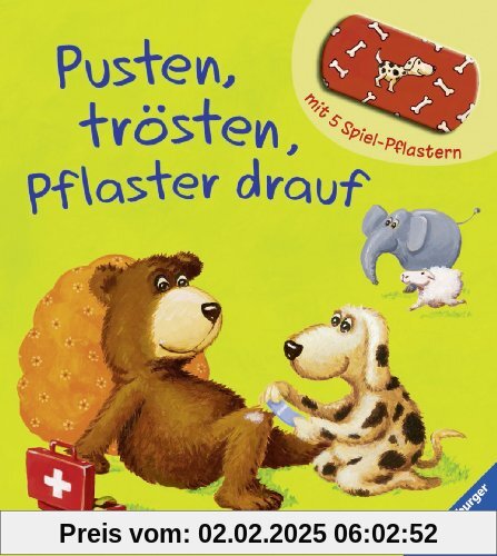 Pusten, trösten, Pflaster drauf!