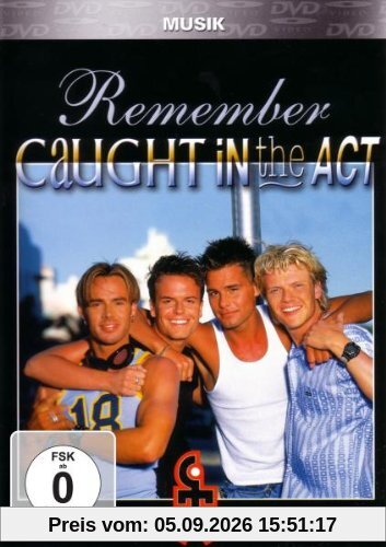 Caught in the Act - Remember Caught in the Act