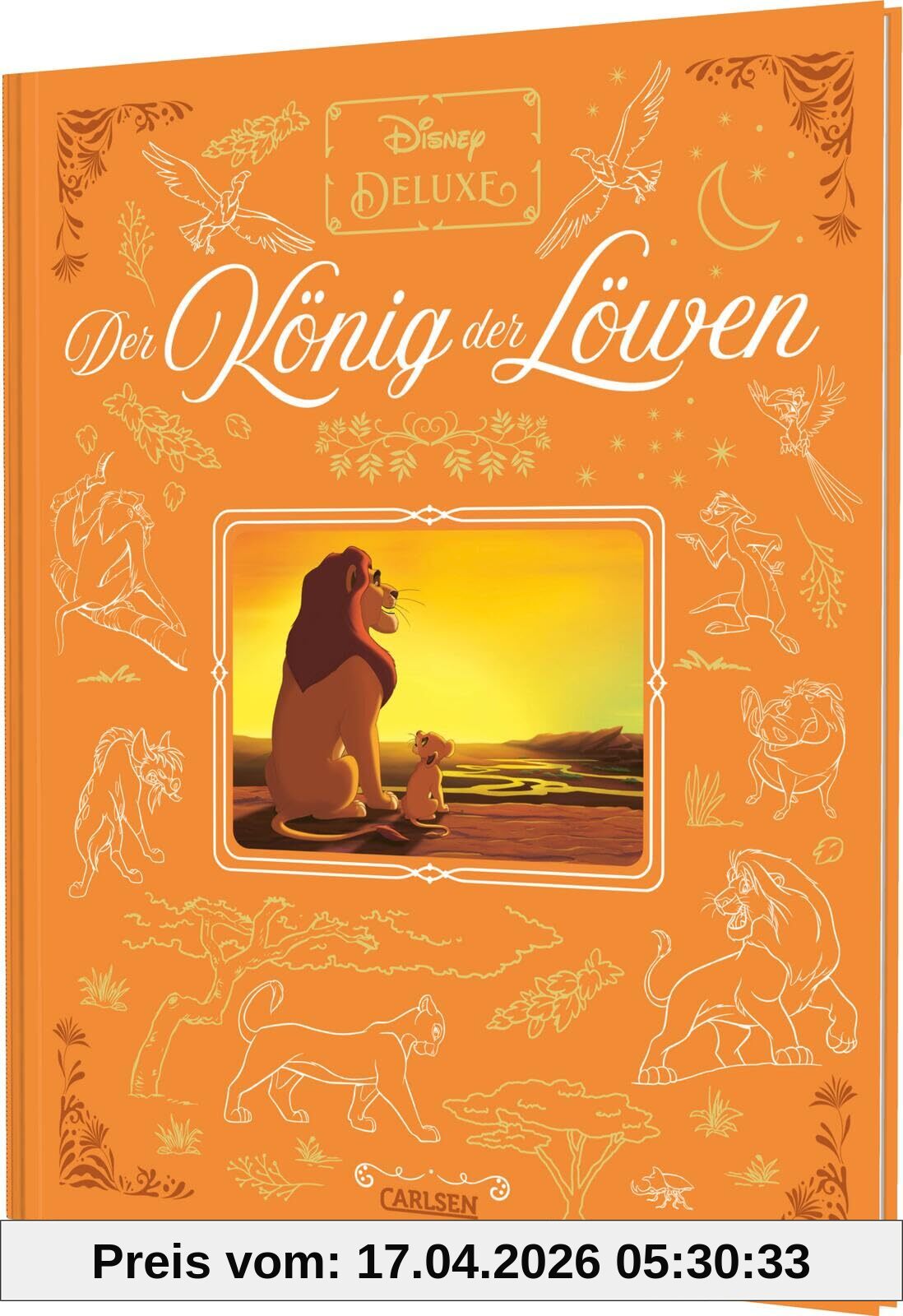 Disney: Disney: DISNEY DELUXE König der Löwen: Edles Vorlesebuch zu Disneys König der Löwen